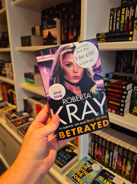 Betrayed - Roberta Kray