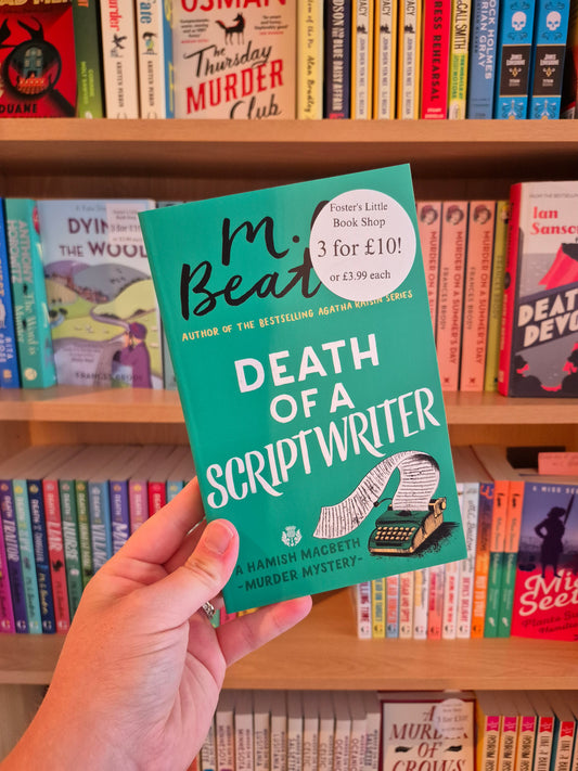 Death of a Scriptwriter - MC Beaton