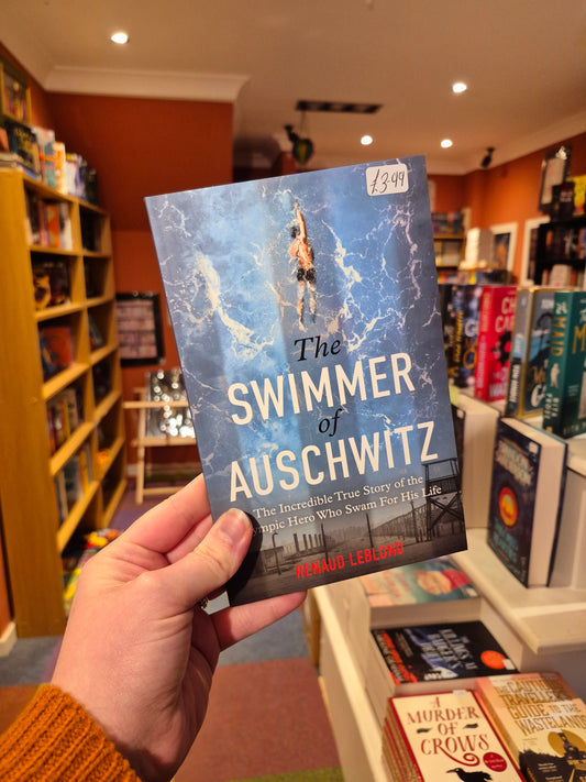 The Swimmer of Auschwitz - Renaud Leblond