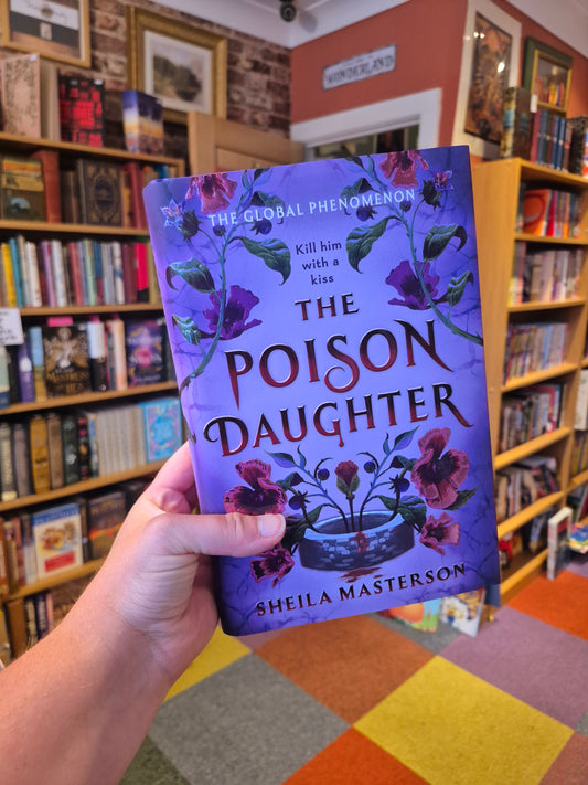 The Poison Daughter - Sheila Masterson (Limited Sprayed Edge Edition)