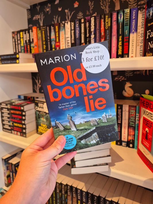 Old Bones Lie - Marion Todd