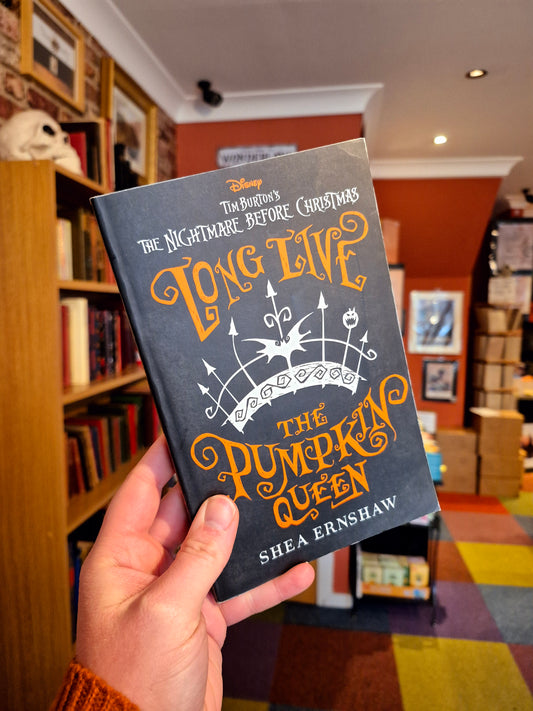 Long Live the Pumpkin Queen - Shea Earnshaw