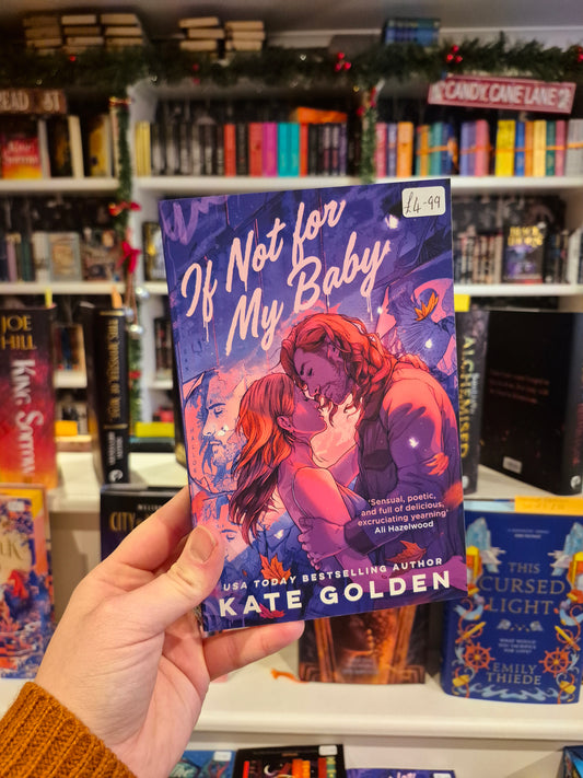 If Not For My Baby - Kate Golden