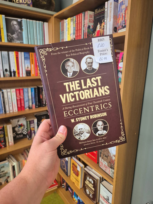The Last Victorians - W Sydney Robinson