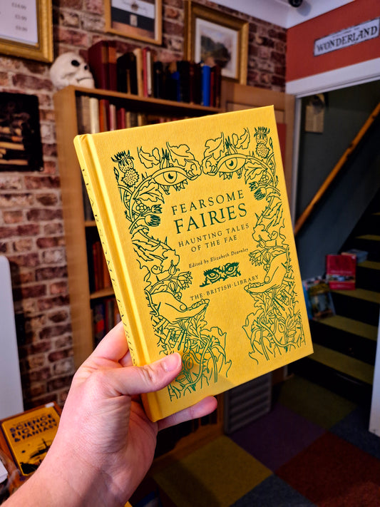 Fearsome Fairies: Haunting Tales of the Fae - British Library Publishing