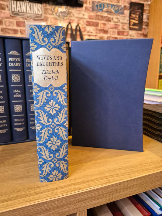 Wives & Daughters - Elizabeth Gaskell (Folio Society 2002)