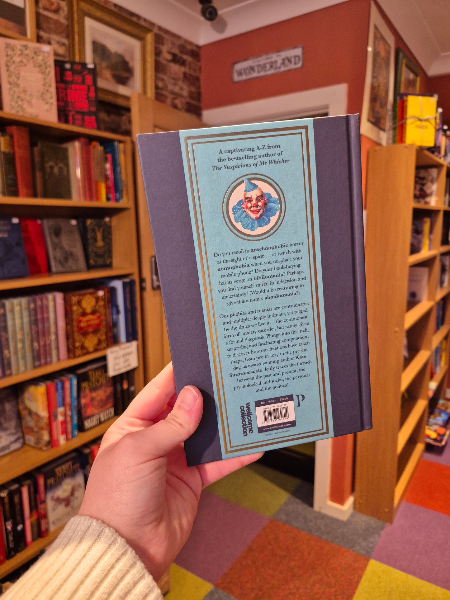 Phobias and Manias: A History of the World in 99 Obsessions