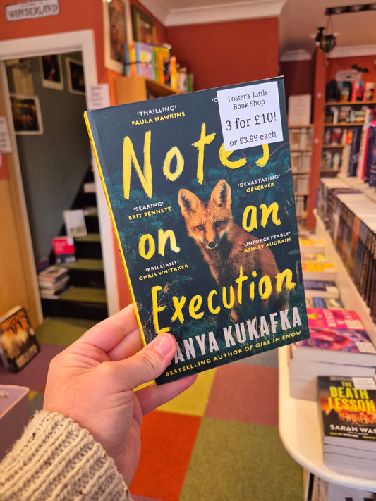Notes on an Execution - Danya Kukafka