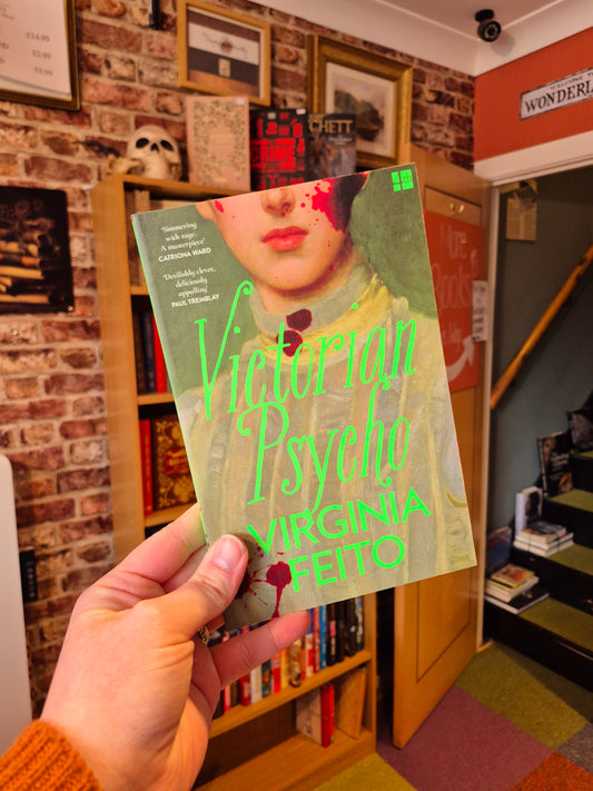 Victorian Psycho - Virginia Feito