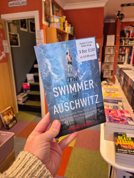 The Swimmer of Auschwitz - Renaud Leblond