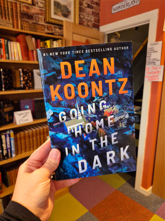 Going Home in the Dark - Dean Koontz