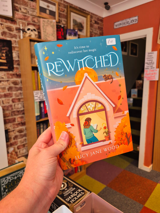 Rewitched - Lucy Jane Wood (Signed & Sprayed Edge Hardback)