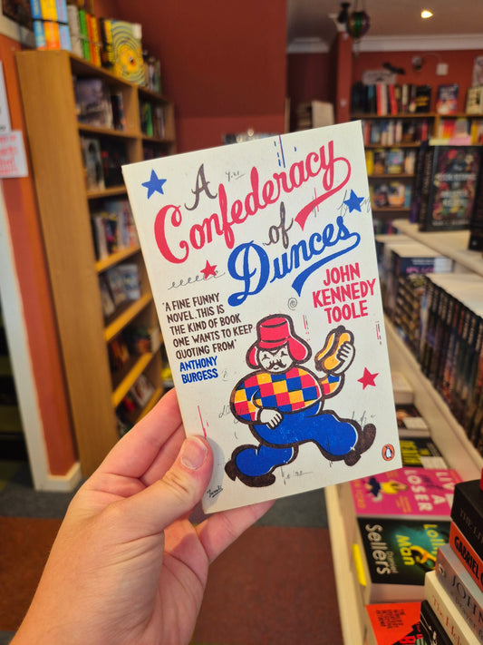 A Confederacy of Dunces - John Kennedy Toole