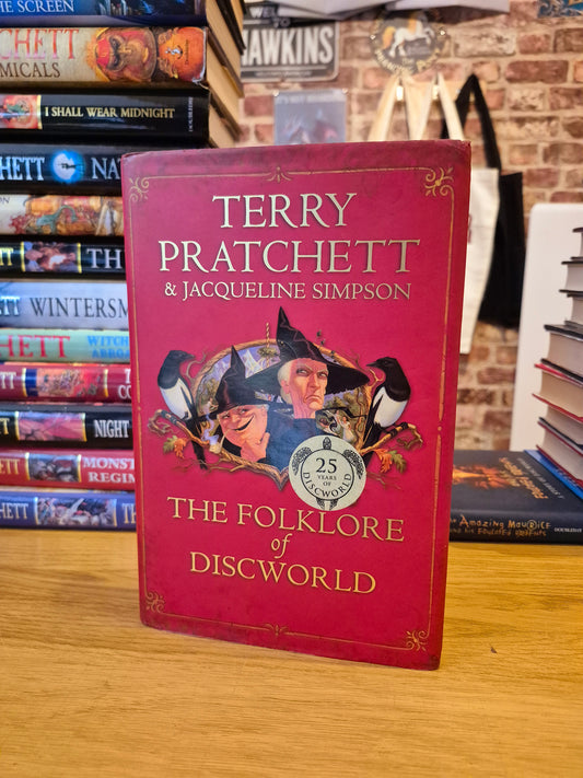 The Folklore of Discworld - Terry Pratchett (First Edition, 2008 Doubleday)