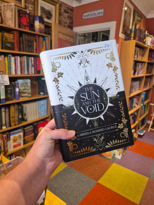 The Sun and the Void - Gabriela Romero Lacruz (Signed Illumicrate Edition)