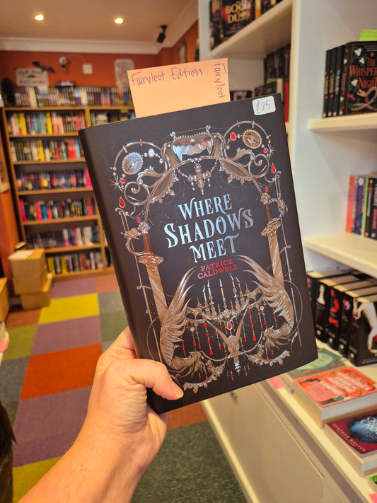 Where Shadows Meet - Fairyloot Edition