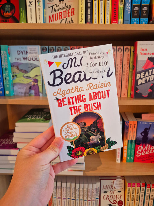 Agatha Raisin: Beating About the Bush - MC Beaton