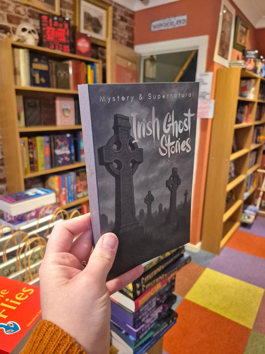 Irish Ghost Stories of the Haunted 19th Century