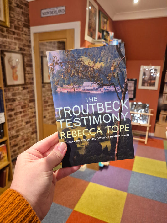 The Troutbeck Testimony - Rebecca Tope