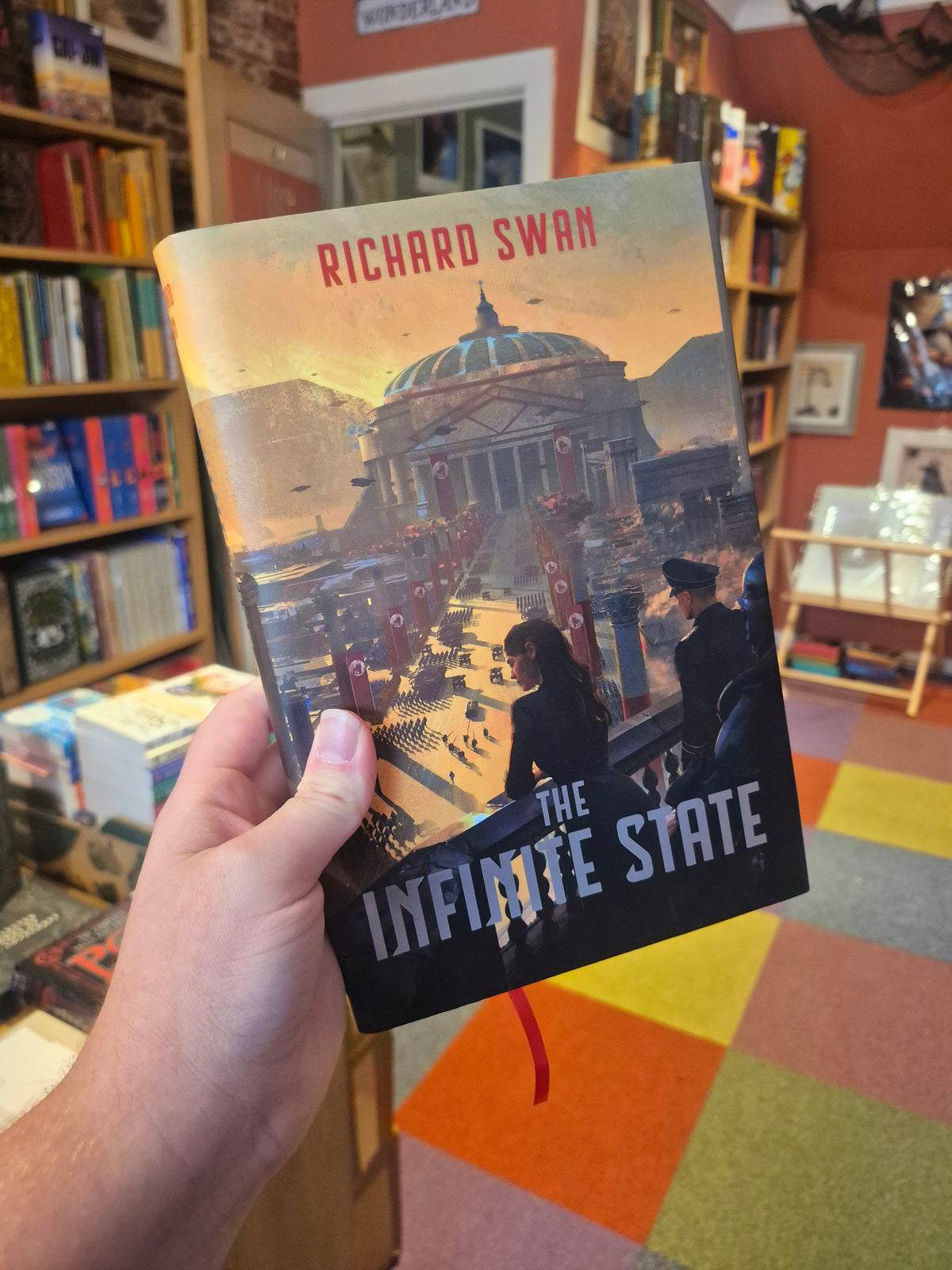 The Infinite State - Richard Swan (Signed Broken Binding Edition)