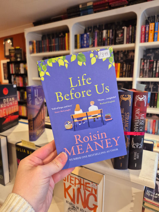 Life Before Us - Roisin Meaney