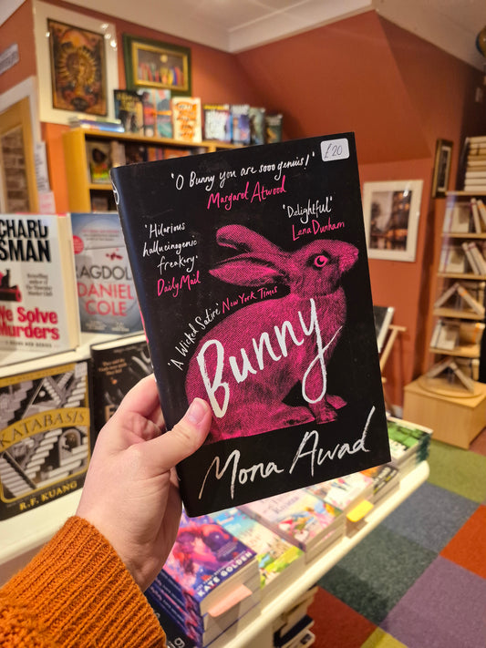 Bunny - Mona Awad (Special Edition)