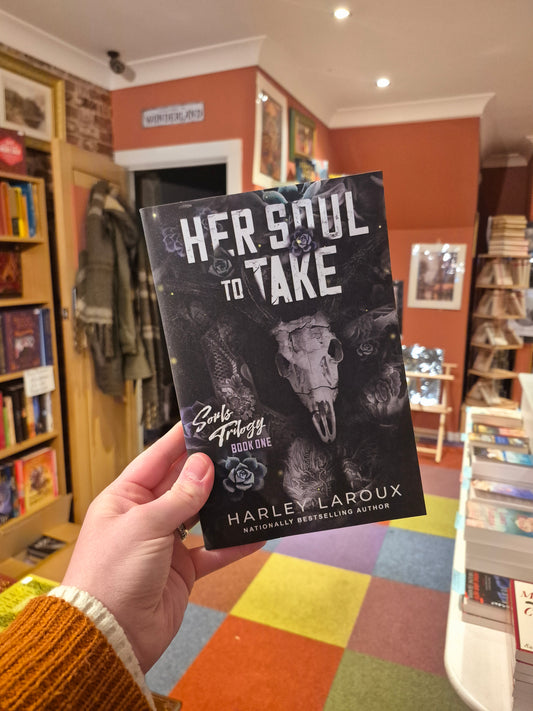 Her Soul to Take - Harley LaRoux