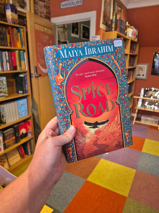 Spice Road - Maiya Ibrahim (Signed Fairyloot Edition)