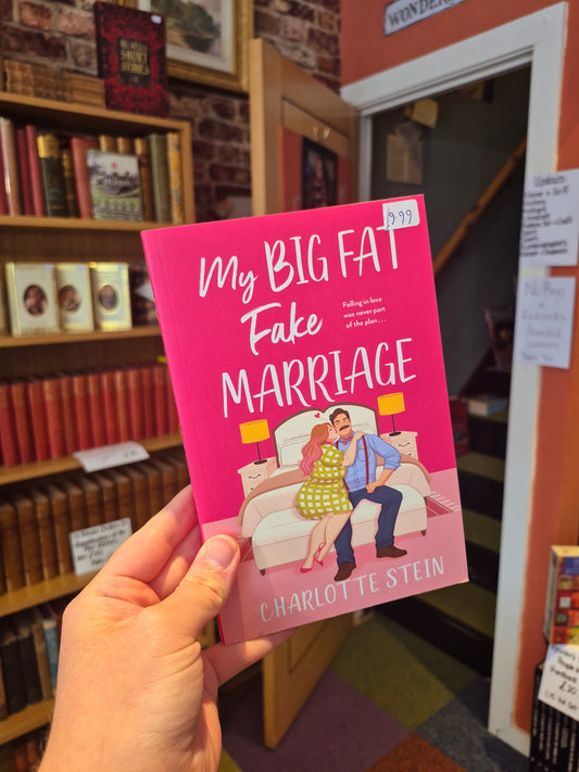 My Big Fat Fake Marriage - Charlotte Stein