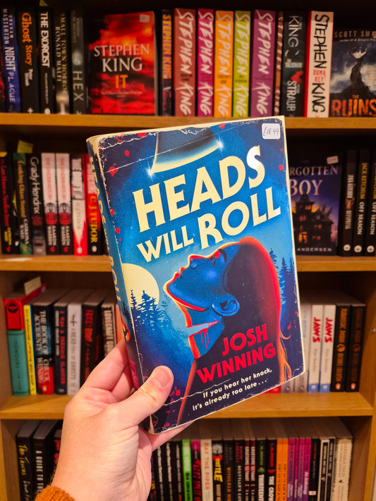 Heads Will Roll - Josh Winning