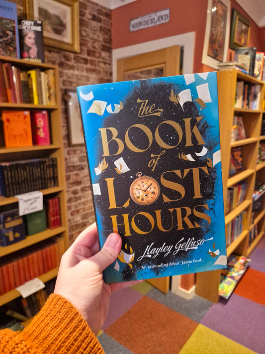 The Book of Lost Hours - Hayley Gelfuso