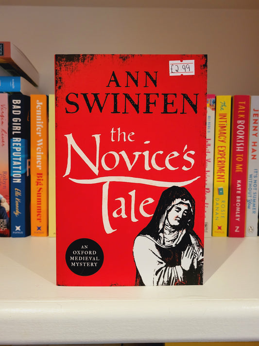 The Novice's Tale - Ann Swinfen