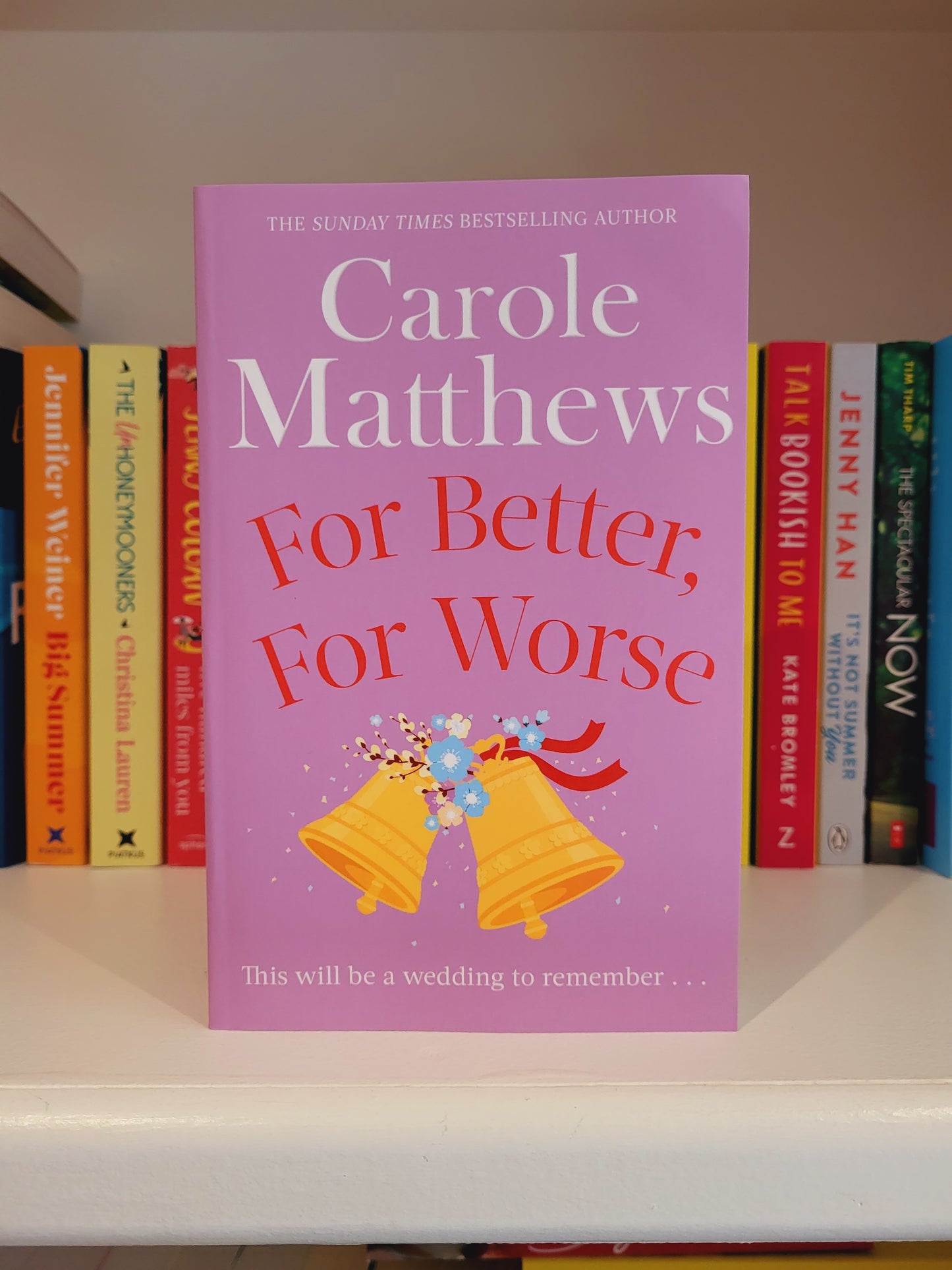 For Better, For Worse - Carole Matthews