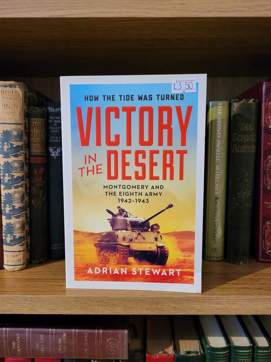 Victory in the Desert - Adrian Stewart